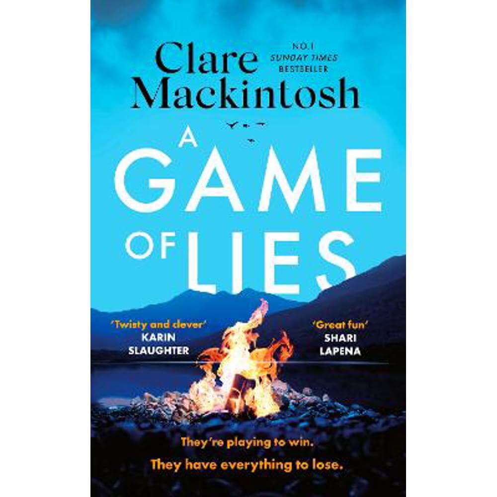 A Game of Lies: a twisty, gripping thriller about the dark side of reality TV (Paperback) - Clare Mackintosh